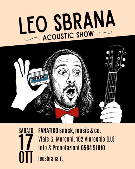 Sabato 17 Ottobre parte una nuova avventura: LEO SBRANA ACOUSTIC SHOW! 🎸🎤
Vi ho preparato una serie di interpretazioni semiserie, ma non posso spoilerare più di tanto…
Dovete solo prenotare e venire a Viareggio SABATO 17 ottobre. @fanatiko.viareggio Prenota ora allo 0584 51610